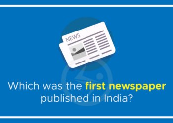 Which was the first newspaper published in India?