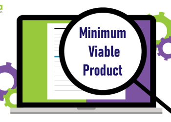Why startups need Minimum Viable Product